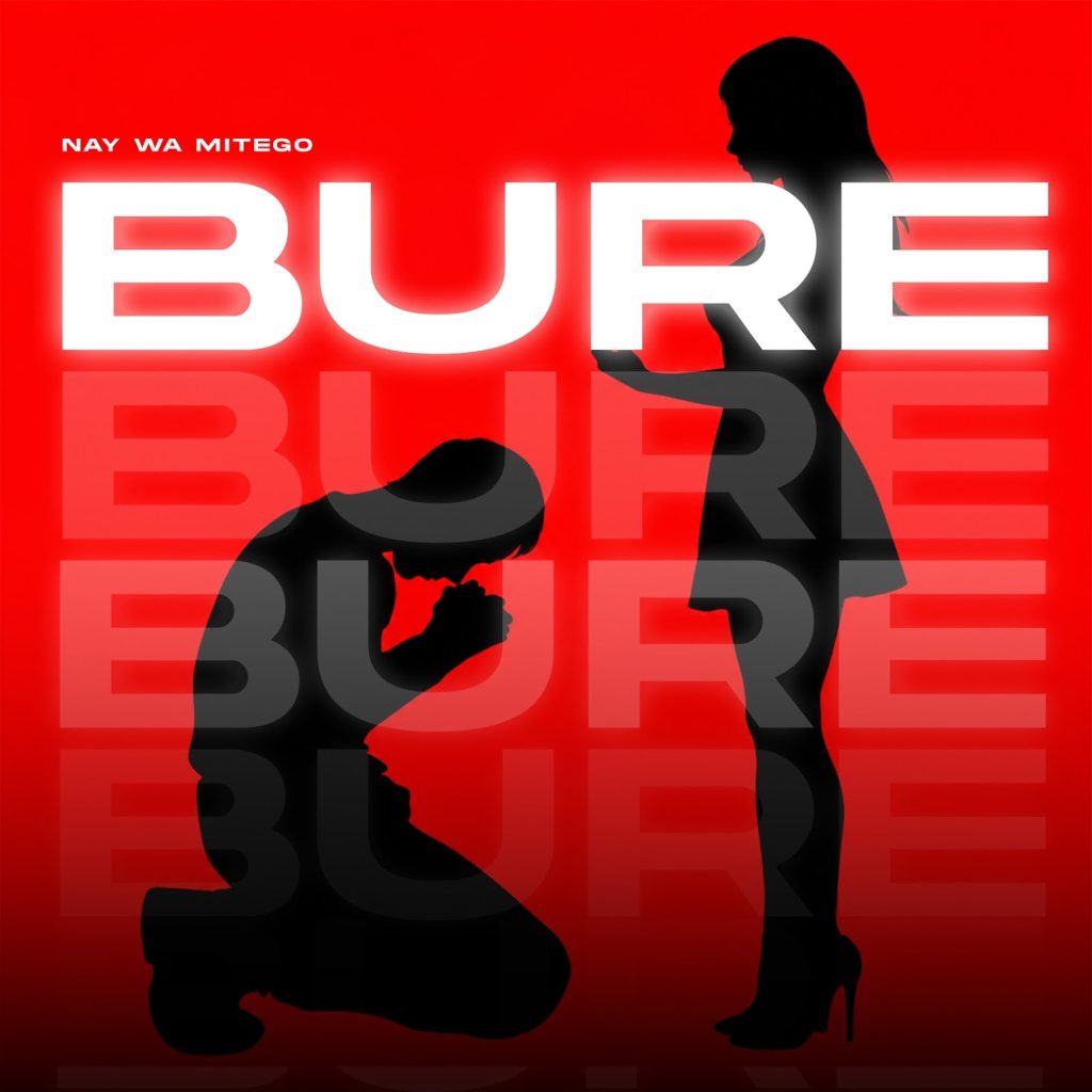 Nay Wa Mitego – Bure by Nay Wa Mitego