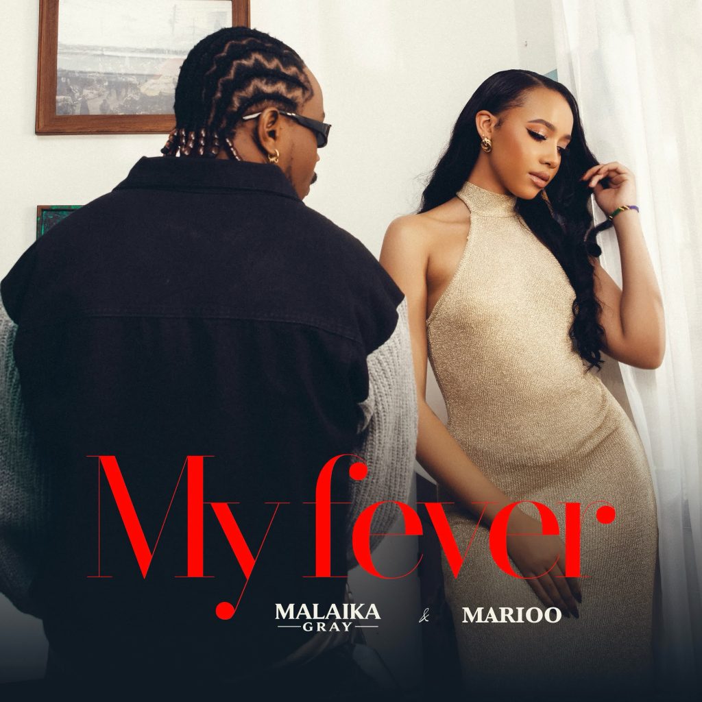 Marioo X malaikagray – My fever by Marioo