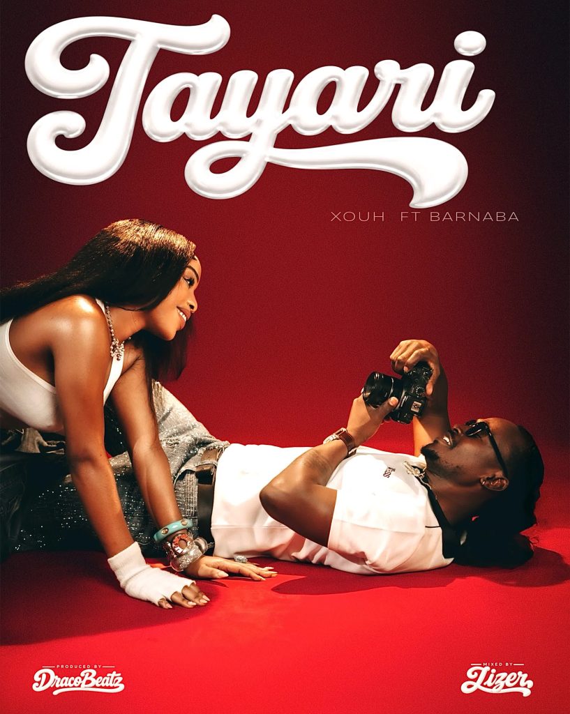 Ft. Barnaba – Tayari by Xouh