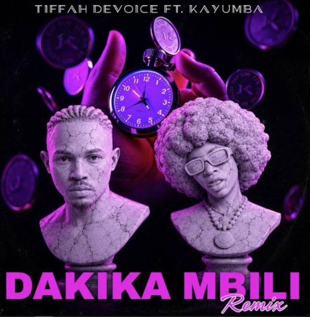 Ft Kayumba – Dakika Mbili by Tiffah Devoice